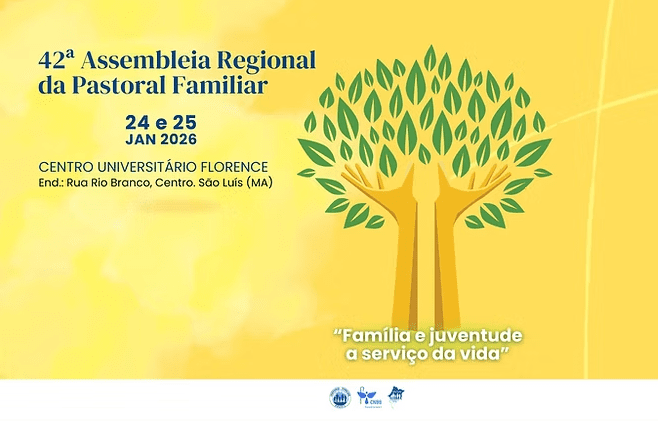 Pastoral Familiar realiza 42ª Assembleia Regional, em São Luís (MA)